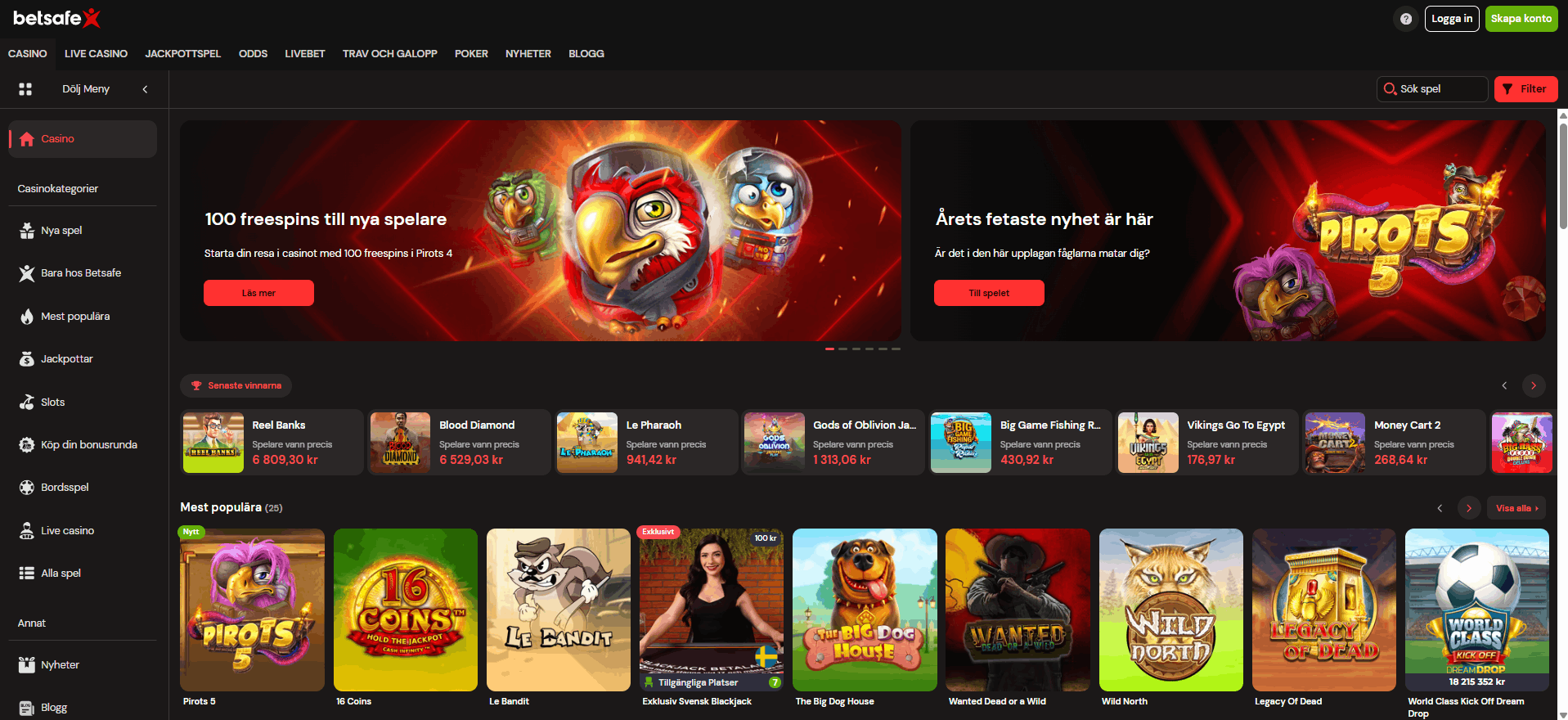 Betsafes casinosida med menyn Casino, Live Casino, Jackpottspel, Odds, Livebet, Trav och Galopp samt Poker, välkomstbannern om 100 freespins i Pirots 4 och rader med spel